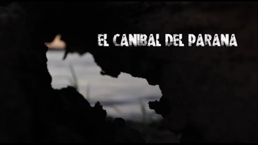 El Caníbal del Paraná El Caníbal del Paraná