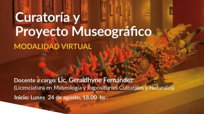  Curatoría y Proyecto Museográfico